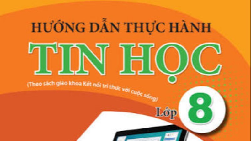 Tin học 8 KNTT - Sách giáo khoa