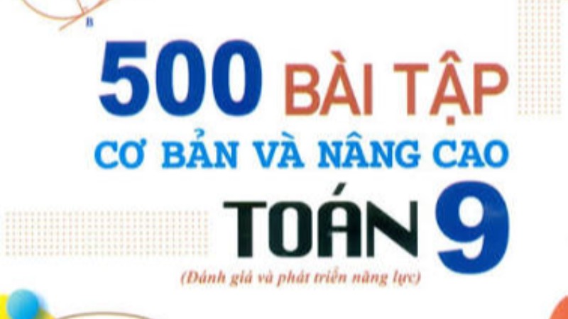 Ngân hàng câu hỏi Toán 9 - 500 câu
